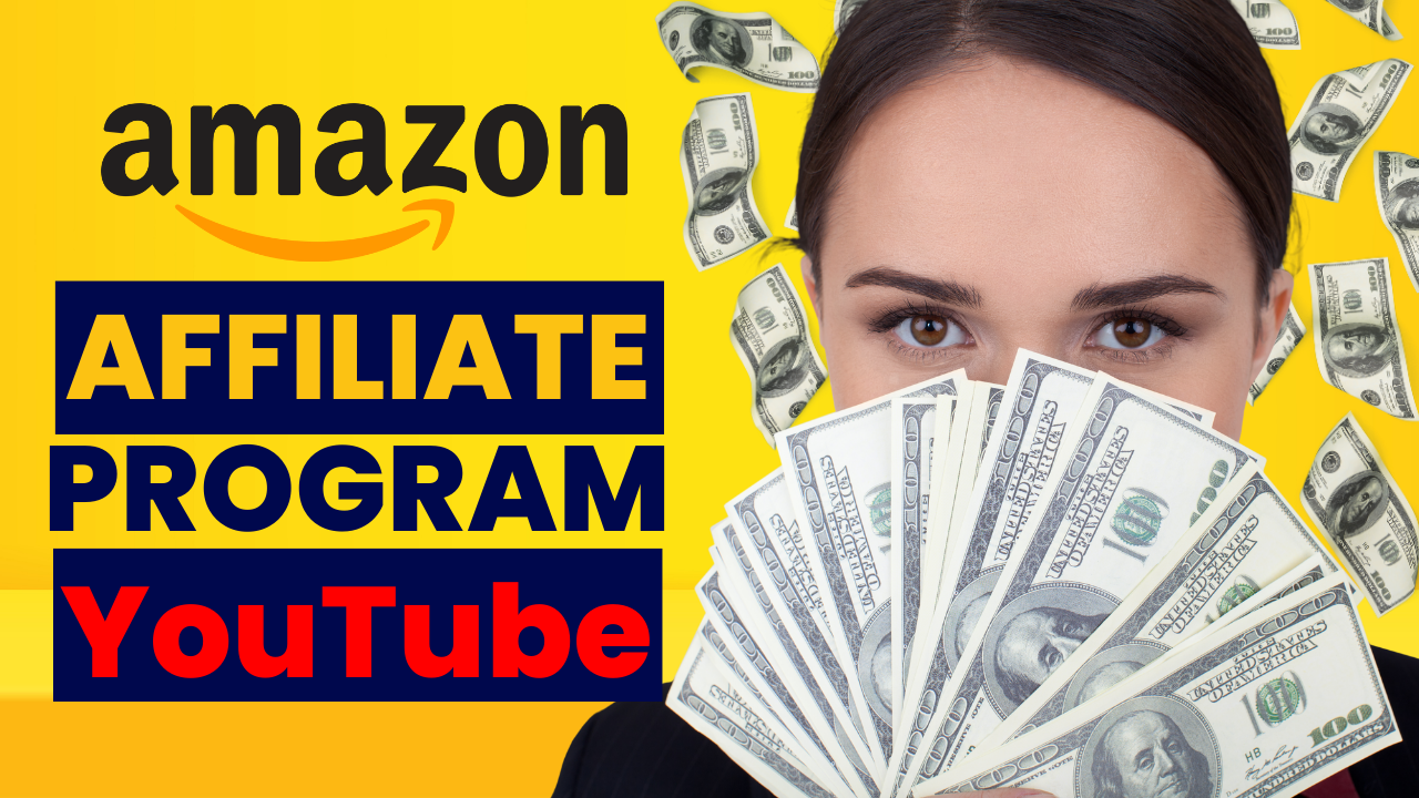 Amazon Affiliate Program YouTube