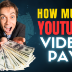 How Much YouTube Video Pays