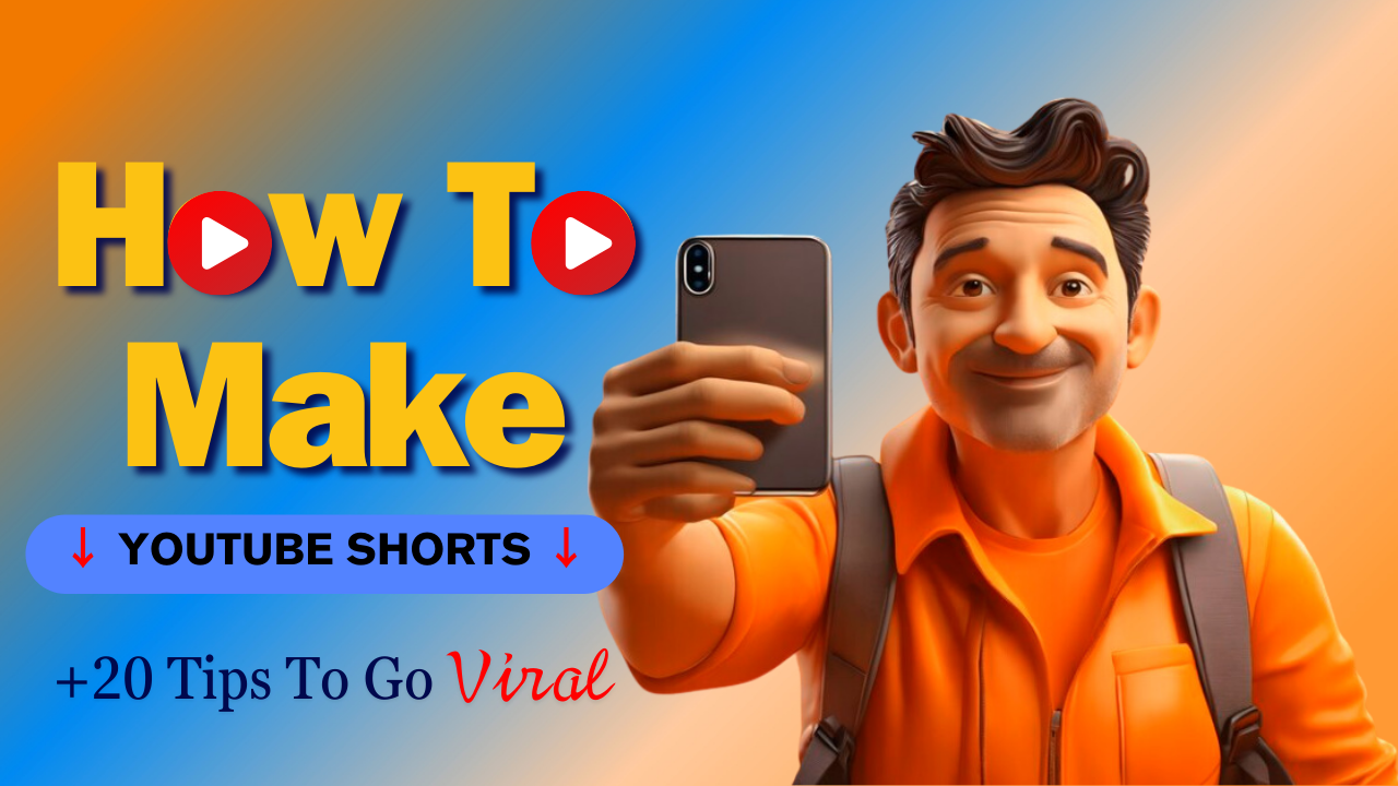 How To Make YouTube Shorts (+20 Tips To Go Viral)
